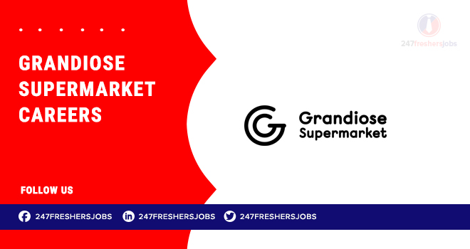 Grandiose Supermarket Careers | Retail and Logistics Job Vacancies