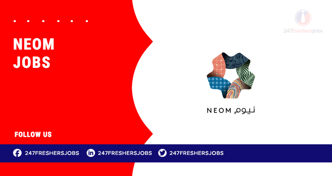 NEOM Jobs | Innovative Roles in Saudi Arabia’s Visionary City