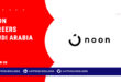 Noon Careers Saudi Arabia