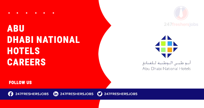Abu Dhabi National Hotels Careers | Hospitality and Catering Job Opportunities