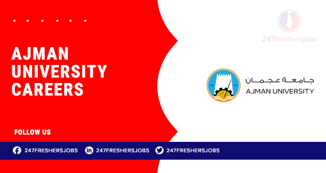Ajman University Careers | Academic and Administrative Roles
