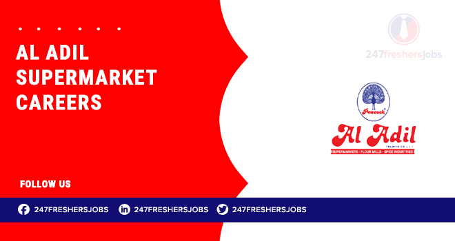 Al Adil Supermarket Careers: Retail and Customer Service Job Vacancies