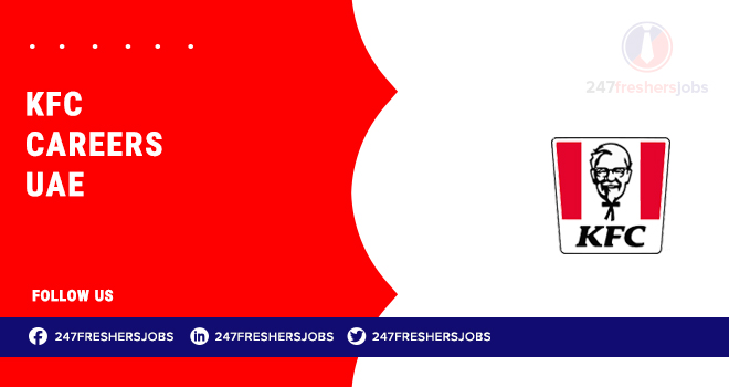 KFC Careers UAE: Restaurant and Customer Service Job Opportunities 