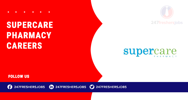Explore Multiple Opportunities With Supercare Pharmacy Careers